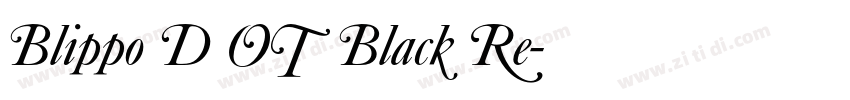 Blippo D OT Black Re字体转换